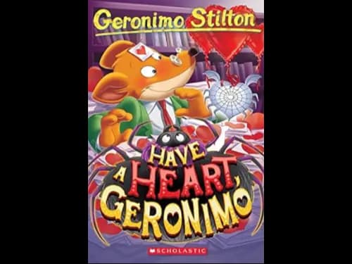 HAVE A HEART GERONIMO