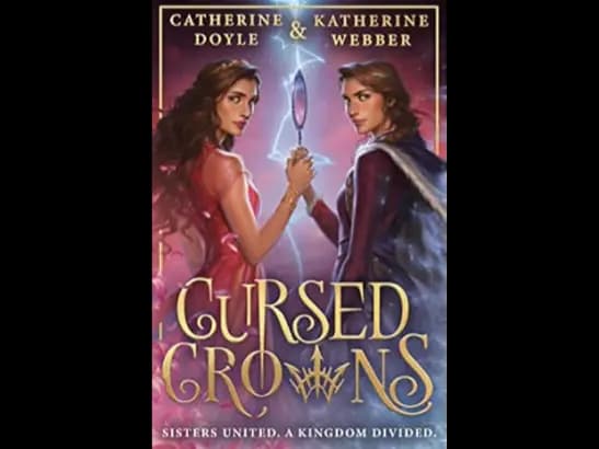 CURSED CROWNS - CATHERINE DOYLE