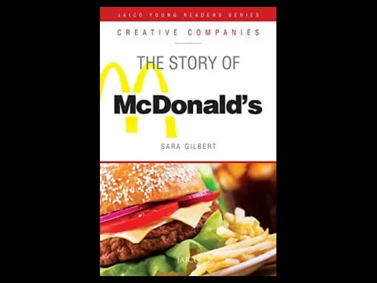 The Story of McDonald's by Sara Gilbert