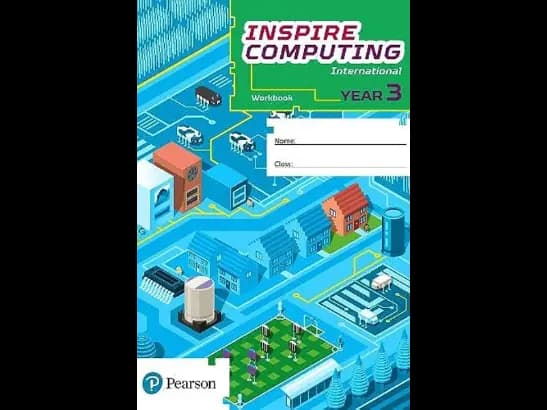 INSPIRE COMPUTING INTERNATIONAL YEAR 3 - WORKBOOK