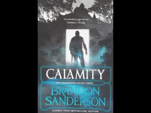 CALAMITY THE RECKONRS BOOK THREE
