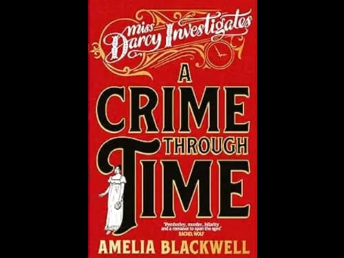 A CRIME THROUGH TIME
