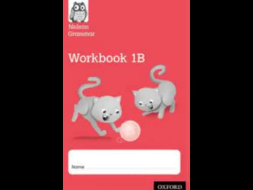 NELSON GRAMMAR - WORKBOOK 1B
