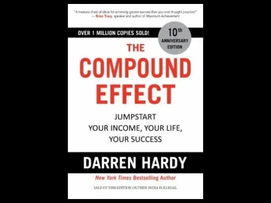 The Compound Effect By Darren Hardy