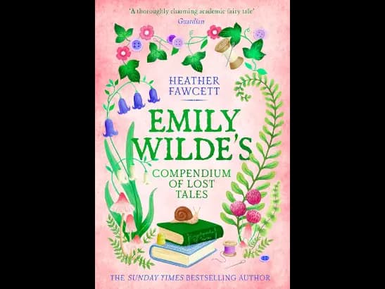 Emily Wilde’s Compendium of Lost Tales (Hardcover) By Heather Fawcett