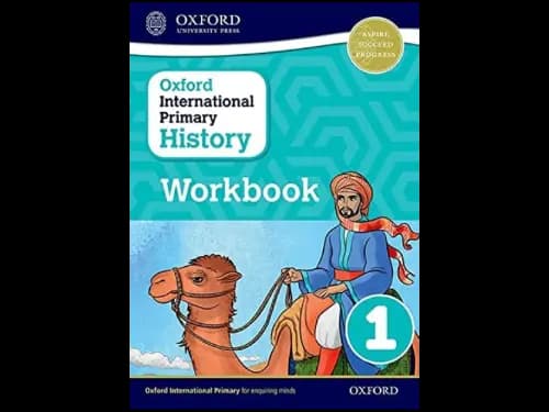 OXFORD INTERNATIONAL PRIMARY HISTORY WORKBOOK 1