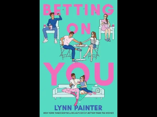 Betting on You By Lynn Painter
