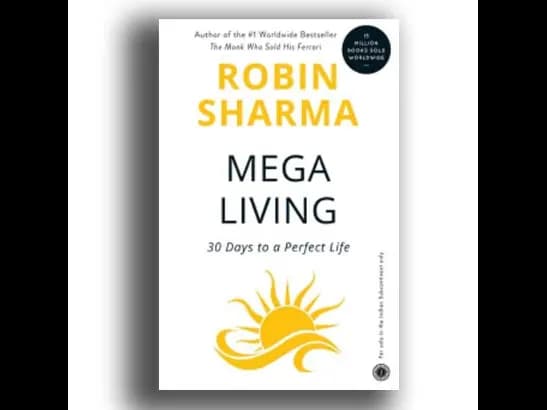 Megaliving 30 Days to a Perfect Life by Robin Sharma