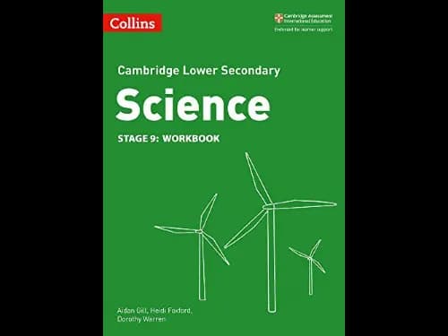 CAMBRIDGE LOWER SECONDARY SCIENCE STAGE 9 - WB