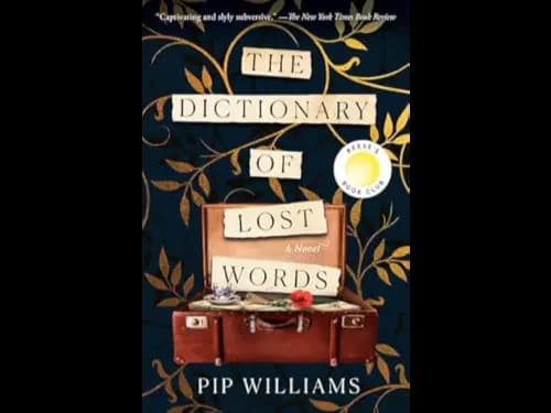 THE DICTIONARY OF LOST WORDS