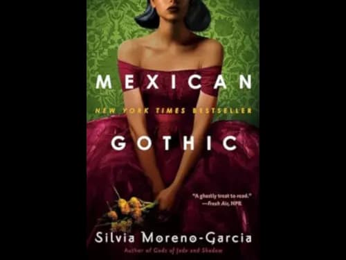 MEXICAN GOTHIC
