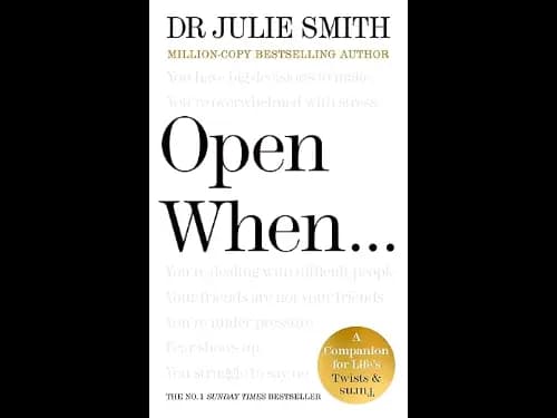 Open When A Companion for Life Twists and Turns by Julie Smith