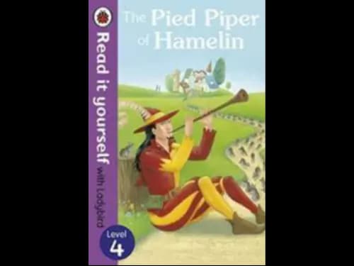 READ IT YOURSELF LEVEL 4 - THE PIED PIPER OF HAMEL