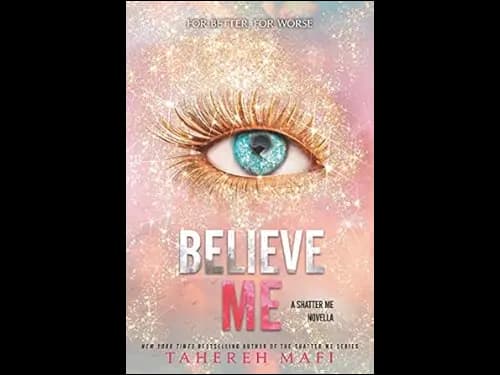 Believe Me : Box Set Book