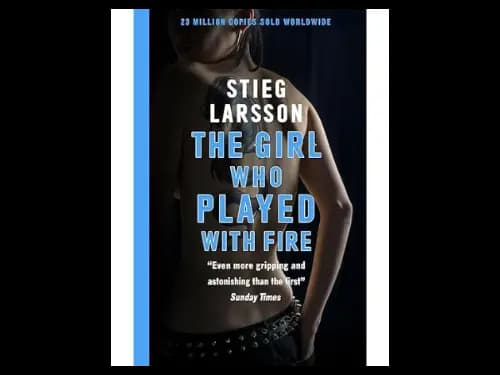 The Girl Who Played With Fire