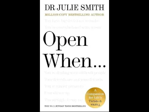 Open When A Companion for Life Twists and Turns by Julie Smith