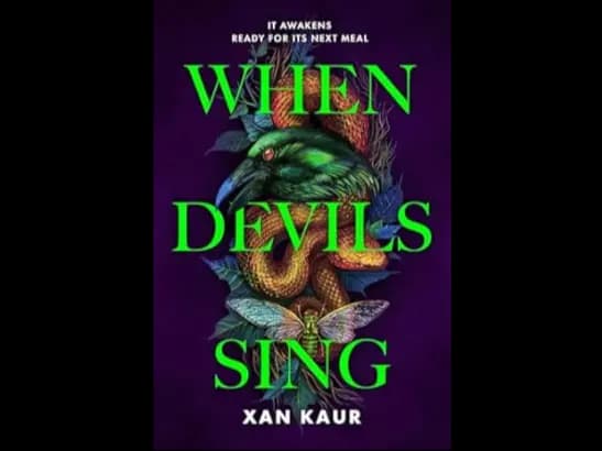 WHEN DEVILS SING BY XAN KAUR