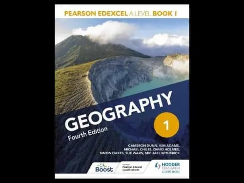 Pearson Edexcel A Level Geography Book 1 : 4th Edition by Cameron Dunn,Kim Adams,David Holmes,Simon Oakes,Sue Warn,Michael
