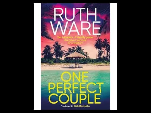 One Perfect Couple: Your new summer obsession for fans of The Traitors by Ruth Ware