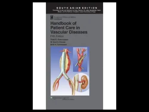 Handbook of Patient Care in Vascular Diseases 5th Edition by Todd E.Rasmussen,W. Darrin Clouse,Britt H. Tonnessen