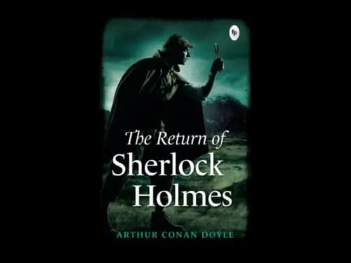 The Return Of Sherlock Holmes by Sir Arthur Conan Doyle