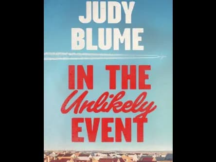 In The Unlikely Event by Judy Blume