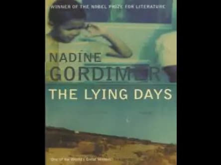 The Lying Days by Nadine Gordimer