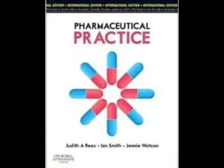 Pharmaceutical Practice 5th Edition by A.J.Winfield,J.A.Rees,I.Smith