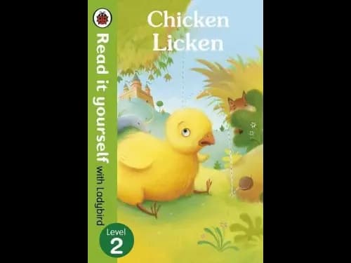 READ IT YOURSELF LEVEL 2 - CHICKEN LICKEN