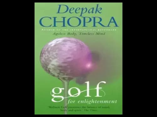 Golf for Enlightenment by Deepak Chopra