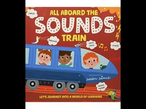 All Aboard the Sounds Train by Oxford University Press