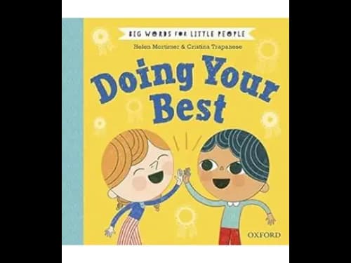 Big Words For Little People - Doing Your Best by Oxford University Press