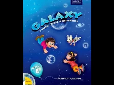 Galaxy Class 4 : A Graded Course In Mathematics by Aashalata Badami