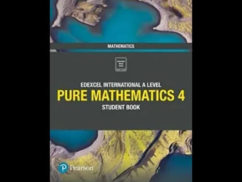Edexcel International A Level (IAL) Pure Mathematics Student Book 4 by Joe Skrakowski,Harry Smith