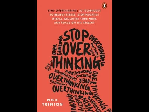 Stop Overthinking by Nick Trenton