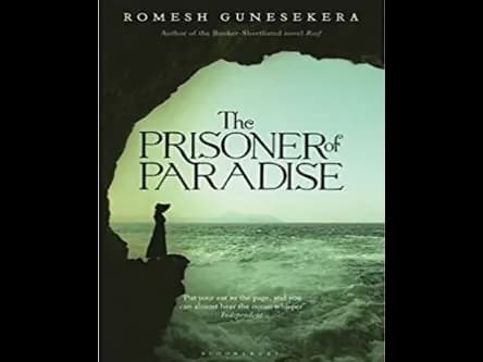 The Prisoner Of Paradise by Romesh Gunasekera