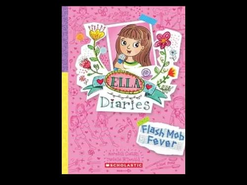 ELLA DIARIES - FLASH MOB FEVER