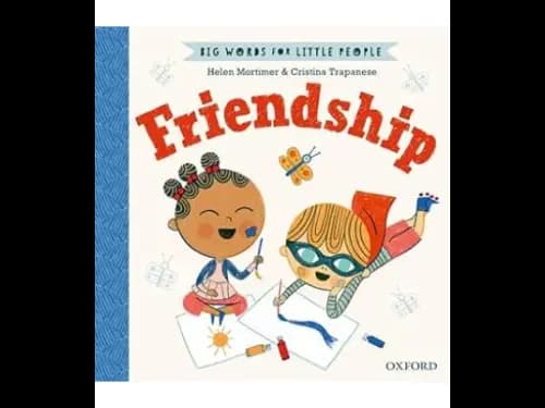 Big Words For Little People - Friendship (Hard Cover) by Helen Mortimer