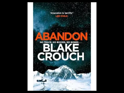 Abandon by Crouch Blake