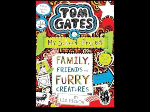 TOM GATES - FAMILY FRIENDS AND FURRY CREATURES