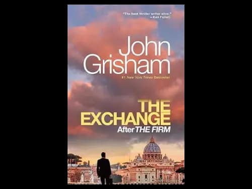 The Exchange by John Grisham