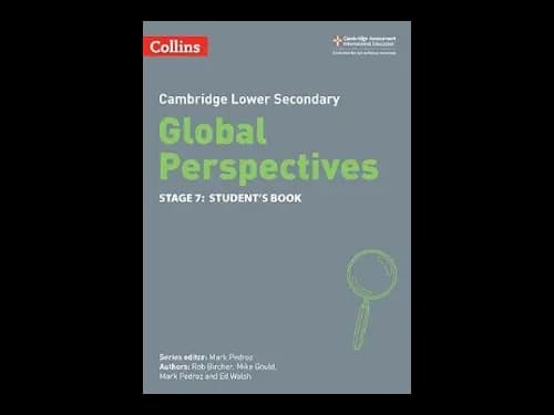 Lower Secondary Global Perspectives Students Book 7 by Ed Walsh,Mark Pedroz,Mike Gould,Rob Bircher