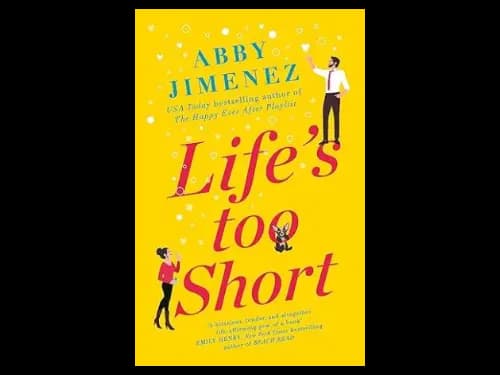 Lifes Too Short