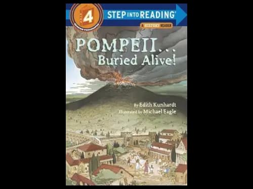 Pompeii : Buried Alive by Edith Kunhardt, Michael Eagle