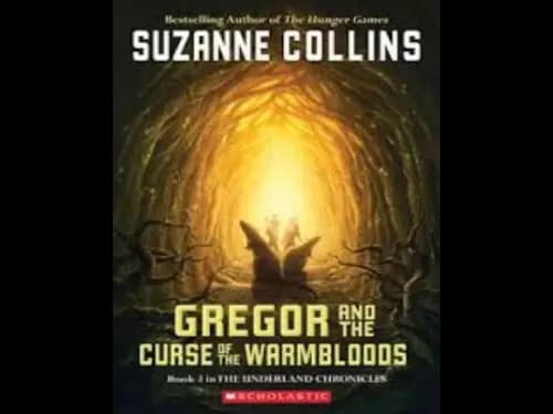 Underland Chronicles : 03 Gregor and Curse of the Warmbloods by Suzanne Collins