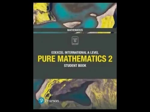 Edexcel International A Level (IAL) Pure Mathematics Student Book 2 by Joe Skrakowski,Harry Smith