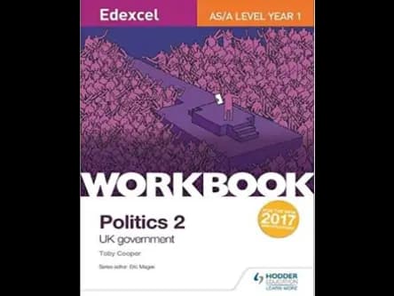 Edexcel As A Level Year 1 Politics 2 Workbook by Toby Cooper