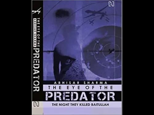 The Eye of the Predator by Abhisar Sharma