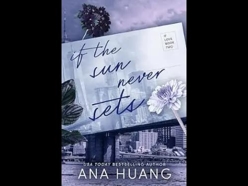 If The Sun Never Sets by Ana Huang