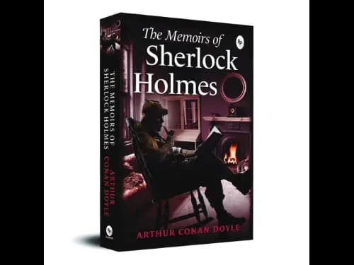 The Memoirs of Sherlock Holmes by Arthur Conan Doyle